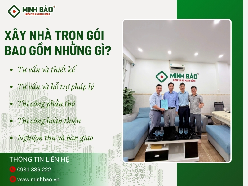 Xây nhà trọn gói bao gồm những gì?