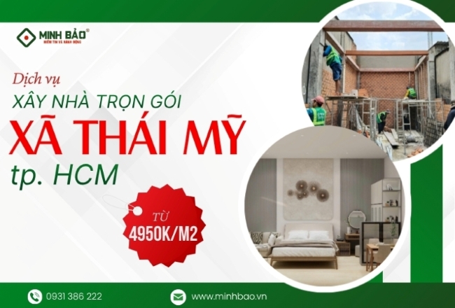 Chi Tiết Dịch Vụ Xây Nhà Trọn Gói Xã Thái Mỹ HCM