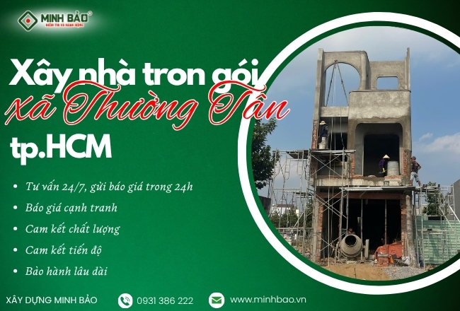 Xây Nhà Trọn Gói Xã Thường Tân HCM | Giải Pháp Xây Nhà Chất Lượng