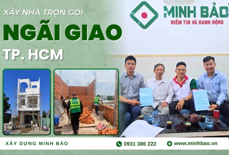Dịch vụ xây nhà trọn gói xã Ngãi Giao HCM