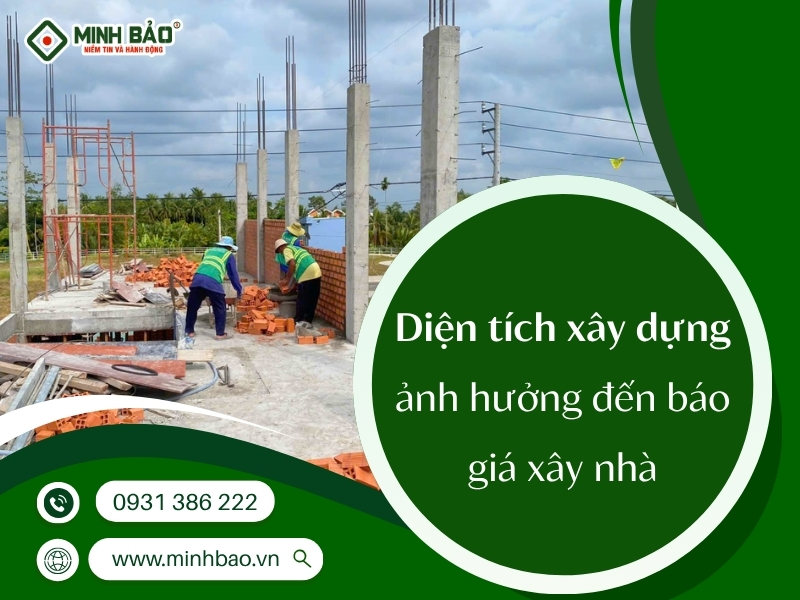 Diện tích ảnh hưởng đến giá xây nhà
