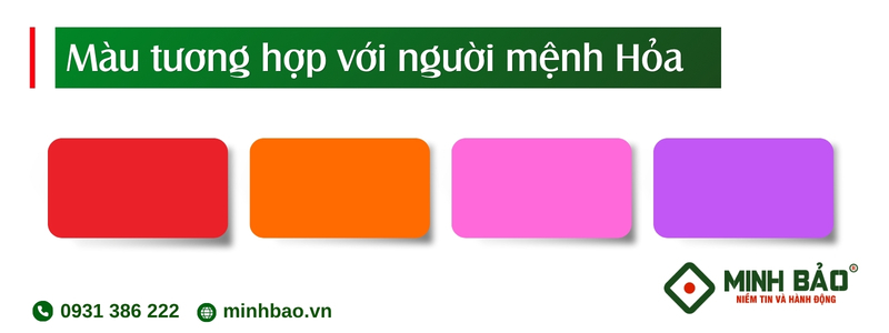 Màu tương hợp với người mệnh hỏa